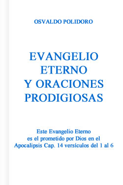 Livro Evangelho Eterno e Orações Prodigiosas